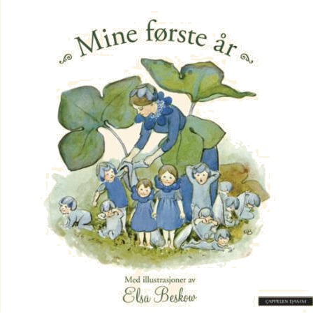 Mine første ar Elsa Beskows Mine første ar Elsa Beskows