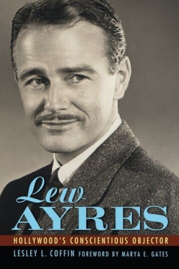 Lew Ayres Lew Ayres