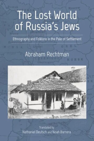 The Lost World Of Russia'S Jews Av Abraham Rechtman