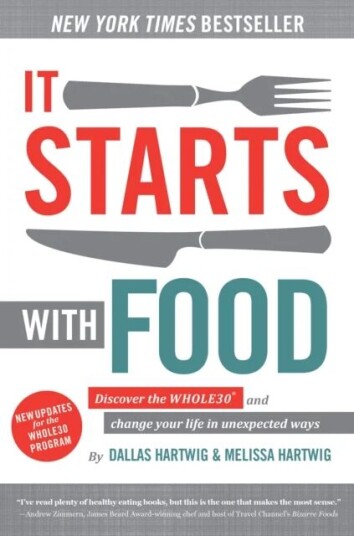 It Starts With Food - Revised Edition Av Dallas Hartwig, Melissa Hartwig
