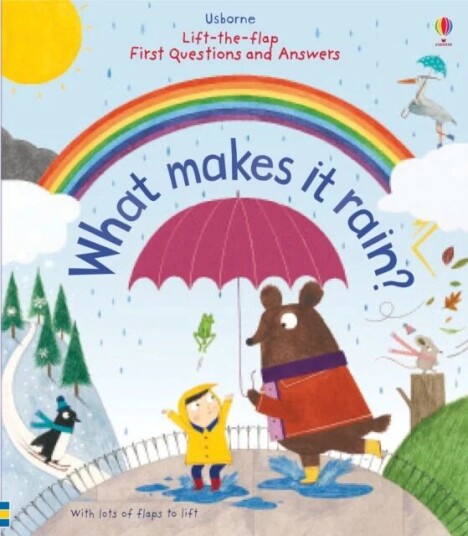 First Questions And Answers: What Makes It Rain? Av Katie Daynes First Questions And Answers: What Makes It Rain? Av Katie Daynes