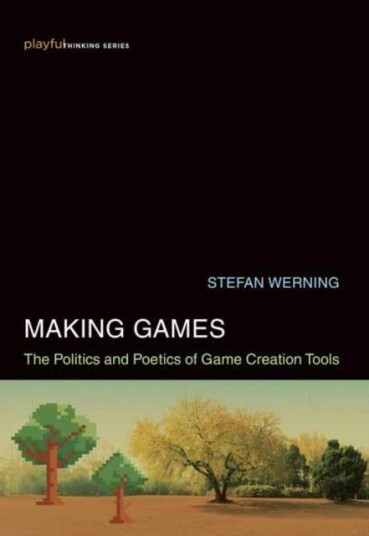 Making Games Av Stefan Werning