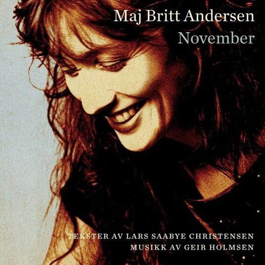 Maj Britt Andersen, Lars Saabye Christensen, Geir Holmsen November CD