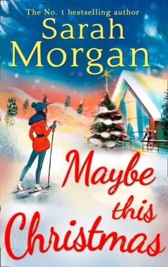 Maybe This Christmas Av Sarah Morgan