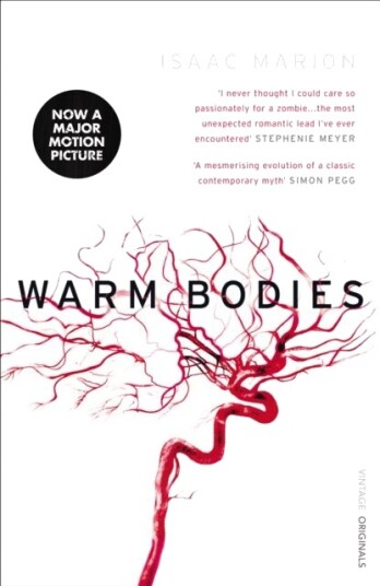 Warm Bodies (The Warm Bodies Series) Av Isaac Marion