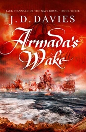 Armada'S Wake Av J. D. Davies