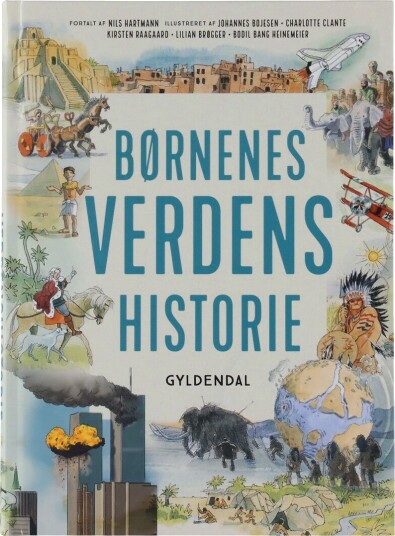 Børnenes Verdenshistorie | Nils Hartmann | Språk: Dansk