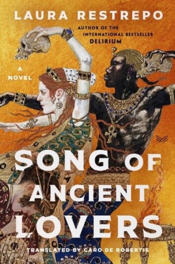Song of Ancient Lovers Song of Ancient Lovers