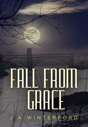 Fall From Grace Av J A Winterford