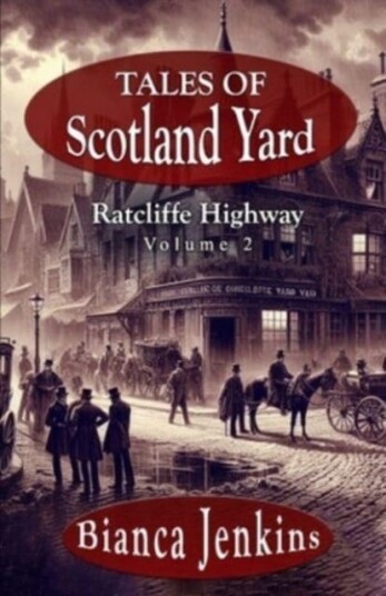 Tales of Scotland Yard Ratcliffe Highway Tales of Scotland Yard Ratcliffe Highway