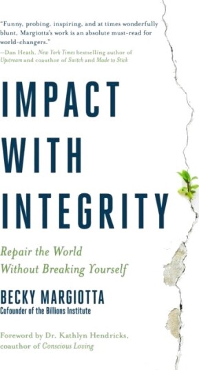Repair the World Without Breaking Yourself