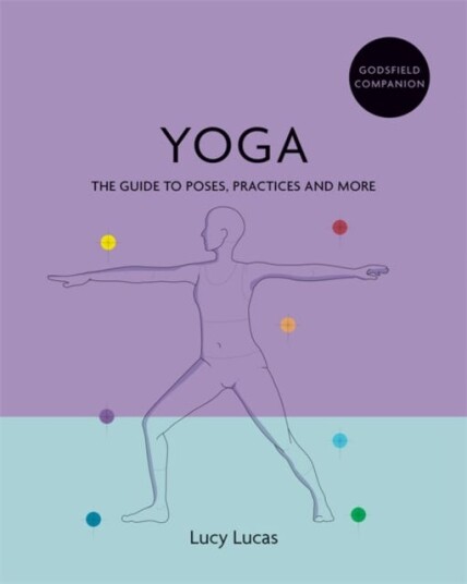 Godsfield Companion: Yoga Av Lucy Lucas