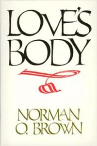 Norman Brown, Norman O. Love's Body, Reissue of 1966 edition