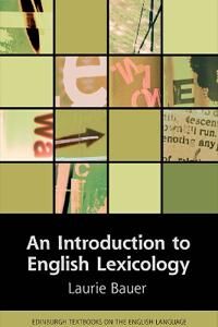 An Introduction To English Lexicology Av Laurie Bauer