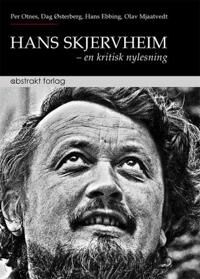 Hans Skjervheim Av Hans Ebbing, Olav Mjaatvedt, Per Otnes, Dag Østerberg