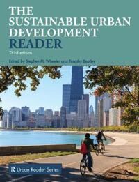 Wheeler Stephen M. Sustainable Urban Development Reader