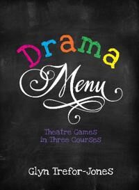 Drama Menu Av Glyn Trefor-Jones