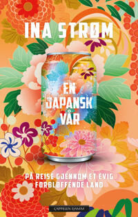 En Japansk Vår Av Ina Strøm