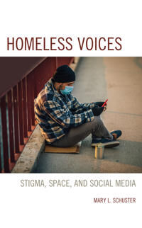 Schuster Mary L. Homeless Voices