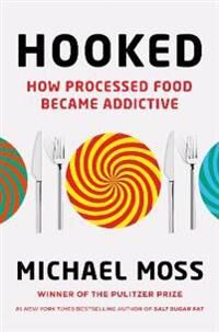 Hooked Av Michael Moss