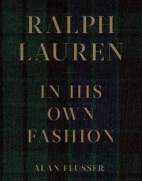 Ralph Lauren: In His Own Fashion Av Alan Flusser