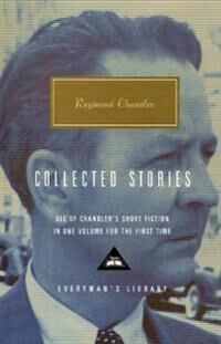 Chandler Raymond Collected Stories