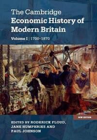 Floud Roderick The Cambridge Economic History of Modern Britain