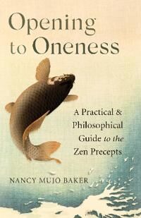 Opening To Oneness Av Nancy Baker