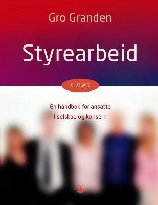 Styrearbeid: en håndbok for ansatte i selskap og konsern, Pent brukt bok uten markeringer