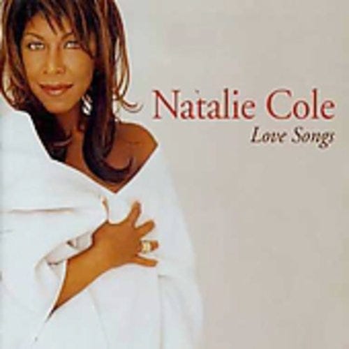 Natalie Cole Love Songs CD