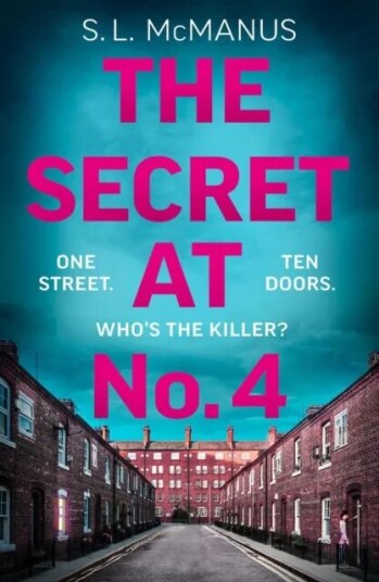 The Secret At No.4 Av S.L. Mcmanus