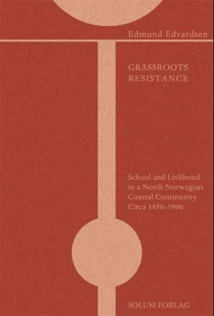 Grassroots Resistance Av Edmund Edvardsen