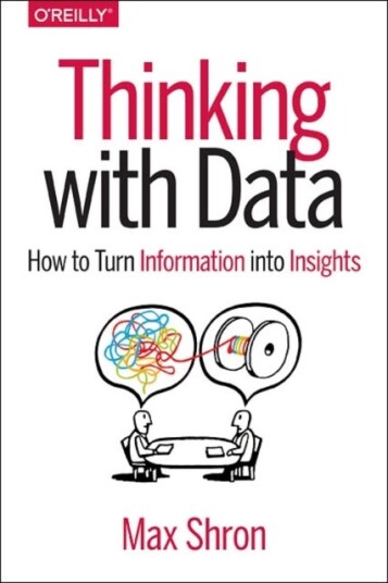 Thinking With Data Av Max Shron