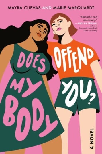 Does My Body Offend You? Av Mayra Cuevas, Marie Marquardt