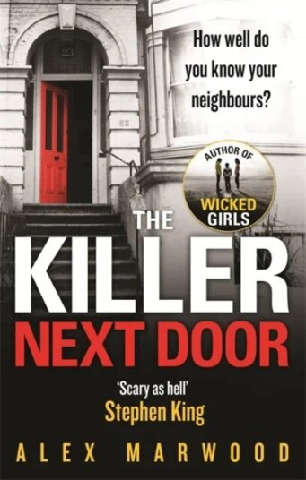 The Killer Next Door Av Alex Marwood