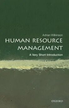 Human Resource Management: A Very Short Introduction Av Adrian (Professor Of Employment Relations Griffith University) Wilkinson
