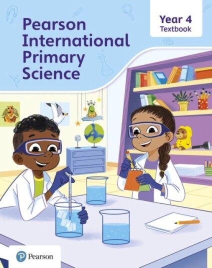 Pearson International Primary Science Textbook Year 4 Av Lesley Butcher Pearson International Primary Science Textbook Year 4 Av Lesley Butcher