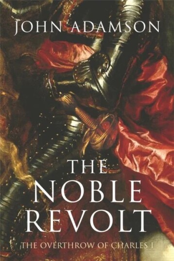 The Noble Revolt Av John Adamson