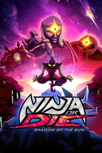 Ninja or Die: Shadow of the Sun PC Windows