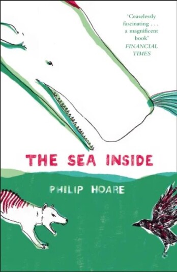 The Sea Inside Av Philip Hoare