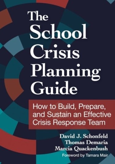 The School Crisis Planning Guide
