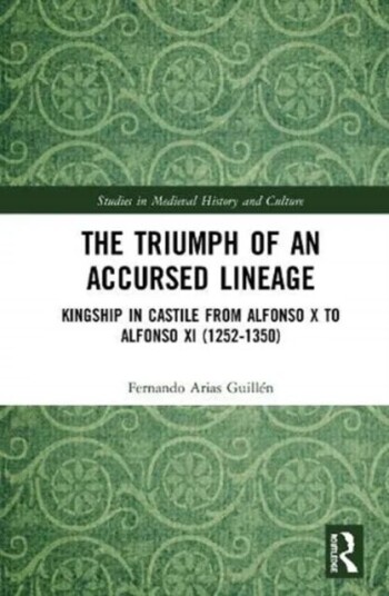 The Triumph of an Accursed Lineage av Fernando Arias Guillen