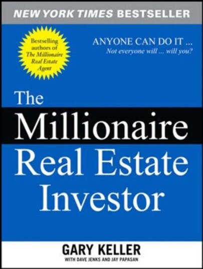 The Millionaire Real Estate Investor Av Gary Keller, Dave Jenks, Jay Papasan