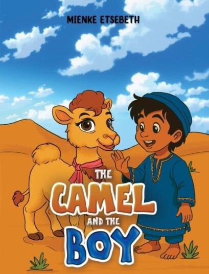 The Camel and the Boy The Camel and the Boy