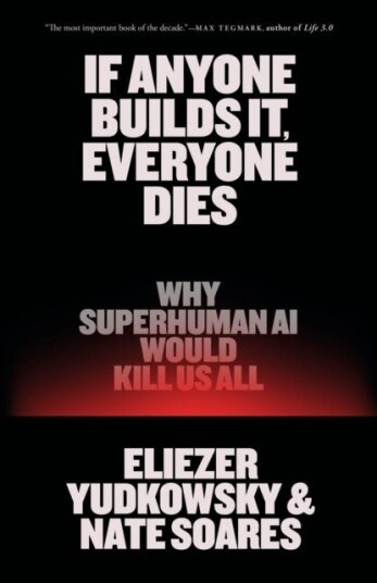 If Anyone Builds It Everyone Dies