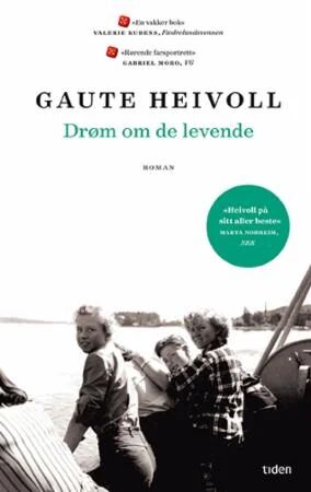 Drøm Om De Levende Av Gaute Heivoll