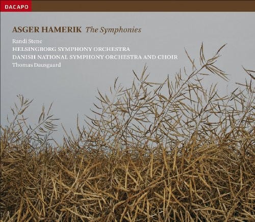 Thomas Dausgaard Danish Radio Symphony Choir Randi Stene Asger Hamerik Symphonies CD