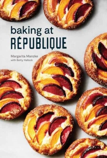 Baking At Republique Av Margarita Manzke