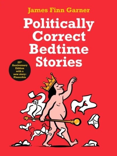 Politically Correct Bedtime Stories Av James Finn Garner
