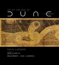 The Art And Soul Of Dune Av Tanya Lapointe